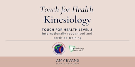 Kinesiology Touch for Health Level 3 Workshop