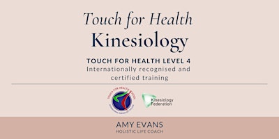 Imagem principal do evento Kinesiology Touch for Health Level 4 Workshop