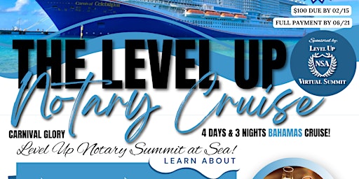 Immagine principale di The Level Up Notary Cruise Summit (Registration for Summit Only) 