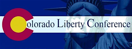 Colorado Liberty Conference primary image
