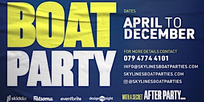 Primaire afbeelding van Copy of Copy of SKYLINES BOAT PARTY WITH A SECRET AFTER PARTY