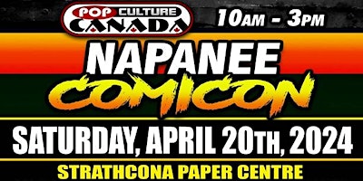 Napanee ComiCon : April 20th 2024  :  Comic Con primary image
