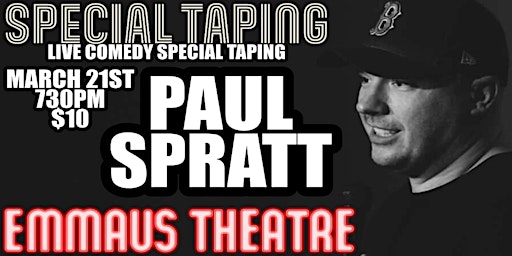 Paul Spratt's Live Comedy Special Taping (BYOB) primary image