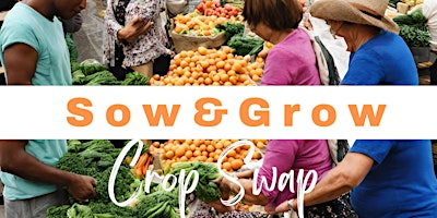 Harvest Crop and Swap: Sow and Grow primary image