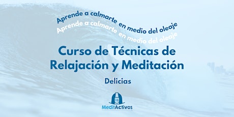Curso Técnicas de Relajación y Meditación para Jóvenes en Delicias