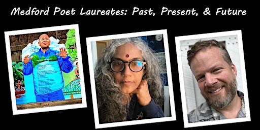 Hauptbild für Medford Poet Laureates: Past, Present, & Future