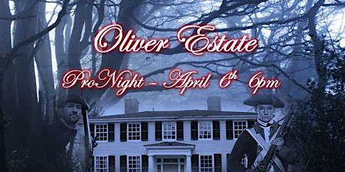 Imagen principal de ProNight at Oliver Estate April 6th