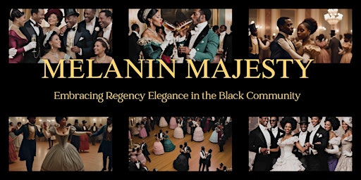 Primaire afbeelding van Black Crown Ball Presents Melanin Majesty