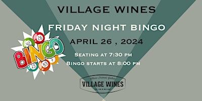 Imagem principal do evento Village Wines Friday Night Bingo