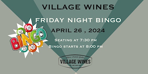 Imagem principal do evento Village Wines Friday Night Bingo