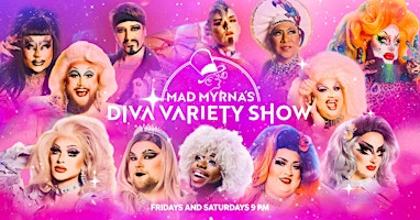 Mad Myrna's Diva Variety Show primary image