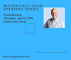 Primaire afbeelding van Historically Local Speaker Series with Frank Keating