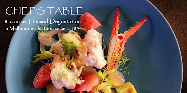 CHEF'S TABLE: 8-course Themed Degustation "Surprise Me"