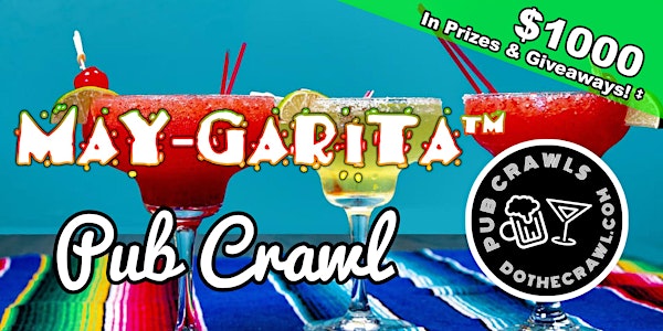 Visalia's May-garita Pub Crawl