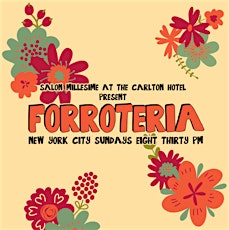 Forroteria Brazilian Forró Party Sundays at Salon Millesime at The Carlton Hotel NYC primary image