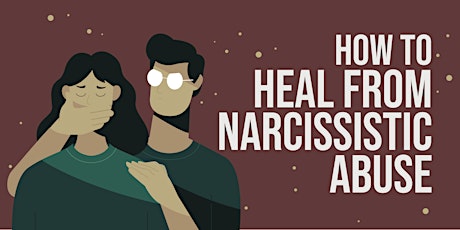 Heal From Narcissistic Abuse, ZOOM WEBINAR primary image