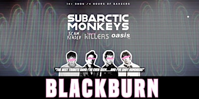 Hauptbild für Arctic Monkeys Tribute - Blackburn - June 8th 2024