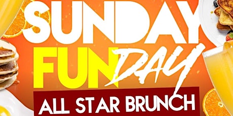 SUNDAY FUNDAY ALL STAR BRUNCH | INDIANAPOLIS  ALL STAR WEEKEND 2024 primary image