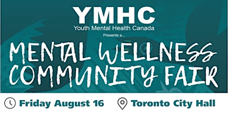 YMHC Mental Wellness Community Fair (Friday August 16) primary image