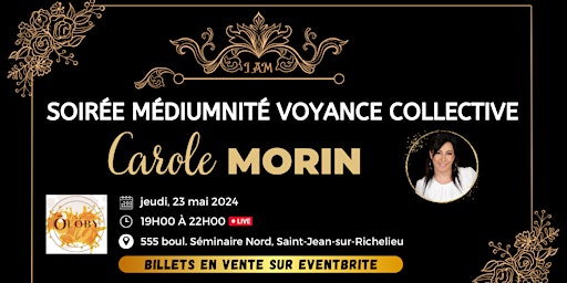 Soirée de Médiumnité et Voyance Collective à St-JEAN avec Carole Morin  primärbild