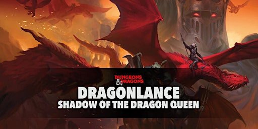 Primaire afbeelding van Dragonlance: Shadow of the Dragon Queen (Dungeons & Dragons)