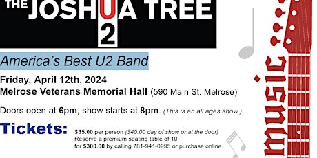 The Joshua Tree Concert - America’s Best U2 Band - April 12th, 2024