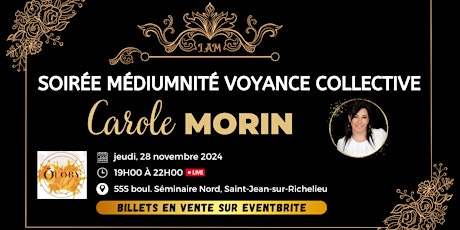 Soirée de Médiumnité et Voyance Collective à St-JEAN avec Carole Morin