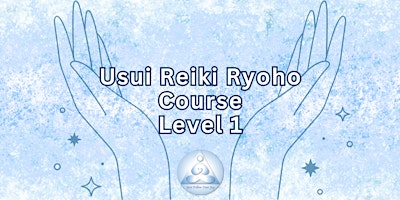 Immagine principale di Usui Reiki Ryoho Course - Level 1 