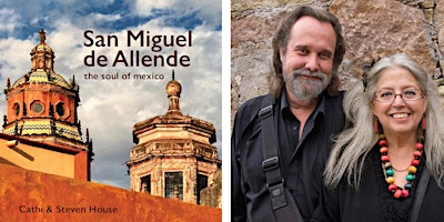 Imagen principal de Lecture + Book Signing | San Miguel de Allende: the soul of Mexico