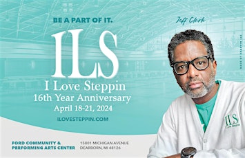 I Love Steppin 16th Year Anniversary