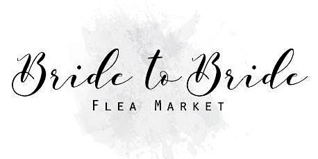 Imagem principal do evento Bride to Bride Flea Market - Kearney