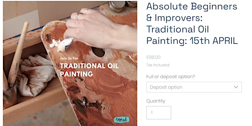 Imagen principal de Absolute Beginners & Improvers: Traditional Oil Painting: 15th APRIL - 4 weeks