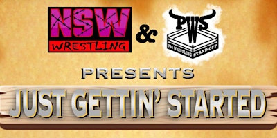 Primaire afbeelding van NSW & PWS Presents: Just Gettin’ Started