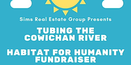 Tubing the Cowichan River - Habitat for Humanity Fundraiser primary image