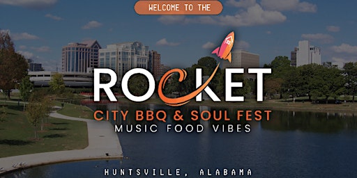 Imagem principal do evento Rocket City BBQ & Soul Fest
