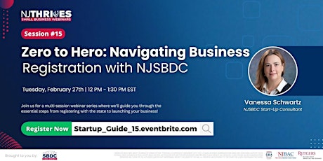 Zero to Hero: Navigating Business Registration with NJSBDC | Session #15 primary image