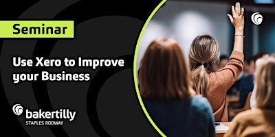 SEMINAR - Use Xero to Improve your Business primary image