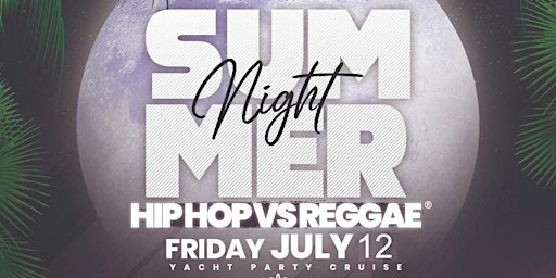 Friday NYC HipHop vs. Reggae Booze Cruise Jewel Yacht party Skyport Marina  primärbild