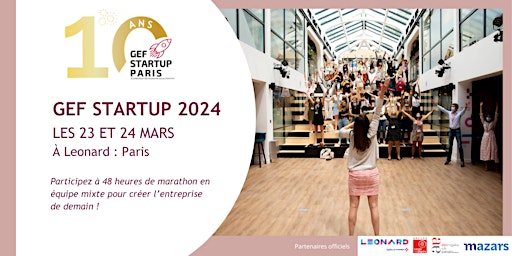 GEF Startup 2024 - 10ème édition pour l'entrepreneuriat au féminin primary image