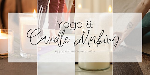 Primaire afbeelding van Yoga and Candle Making