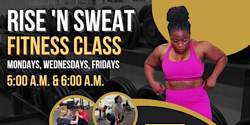Rise N Sweat Fitness Class primary image