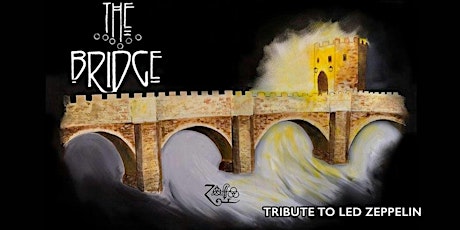The Bridge - Led Zeppelin Tribute