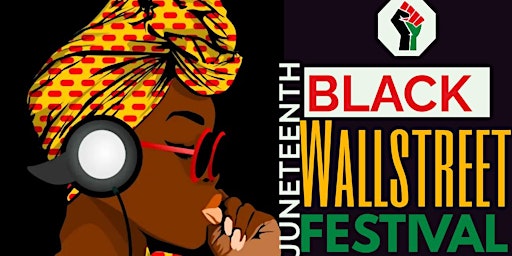 Hauptbild für 2024 Black Wall Street Festival/DAY PARTY!