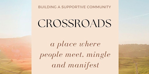 Hauptbild für Crossroads: Building Supportive Community