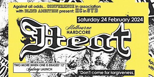 HEAT 'Two More When One Is Erased' 12" launch - Sydney primary image