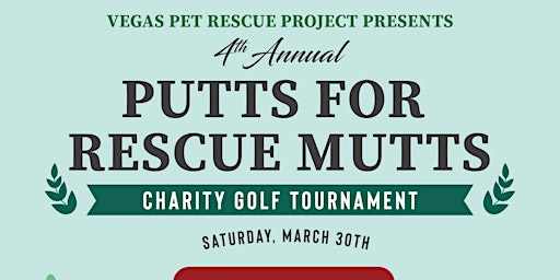 Primaire afbeelding van PUTTS FOR RESCUE MUTTS 4th ANNUAL CHARITY GOLF TOURNAMENT