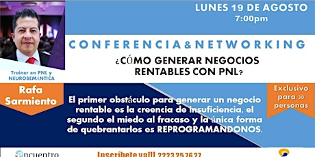 Imagen principal de PUEBLA  Como Generar Negocios Rentables con PNL Conferencia y Networking