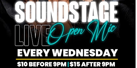 Sound Stage Live (Weekly) Open Mic