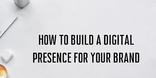 Image principale de Market Your Business Like A Pro: Digital Marketing 101