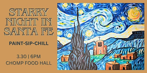 Imagem principal do evento Paint-Sip-Chill | “Starry Night in Santa Fe”